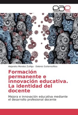 Formación permanente e innovación educativa. La identidad del docente