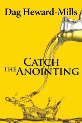 Catch the Anointing