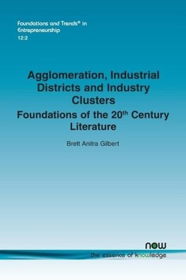 Agglomeration, Industrial Districts and Industry Clusters