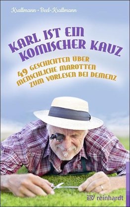 Karl ist ein komischer Kauz