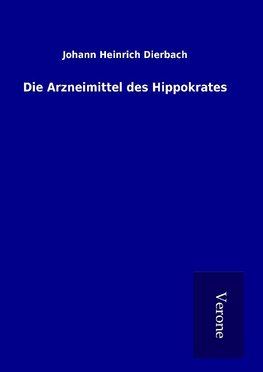 Die Arzneimittel des Hippokrates