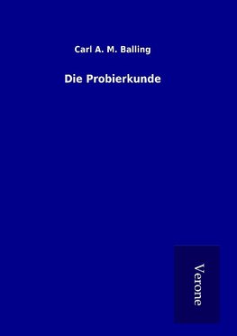 Die Probierkunde