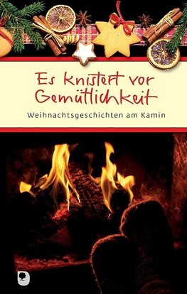 Es knistert vor Gemütlichkeit