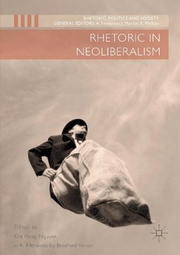 Rhetoric in Neoliberalism