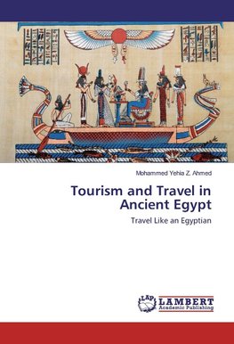 Tourism and Travel in Ancient Egypt