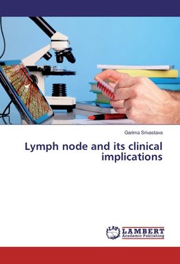 Lymph node and its clinical implications