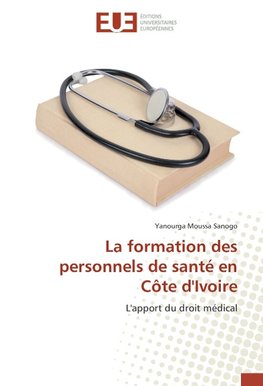 La formation des personnels de santé en Côte d'Ivoire