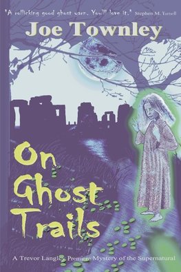 On Ghost Trails