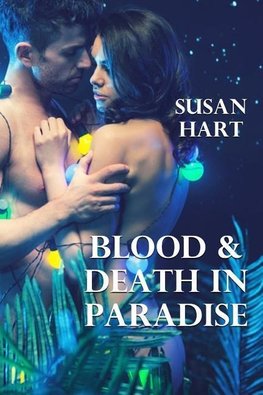 Blood & Death In Paradise