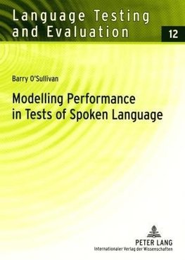 Modelling Performance in Tests of Spoken Language