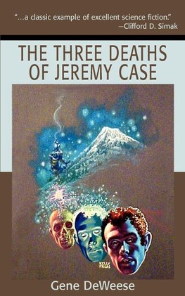 The Three Deaths of Jeremy Case