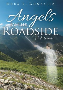 Angels By The Roadside