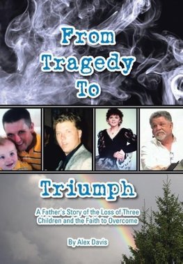 From Tragedy to Triumph