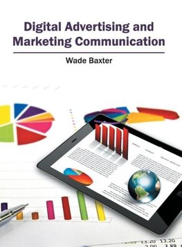 Digital Advertising and Marketing Communication