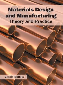 Materials Design and Manufacturing