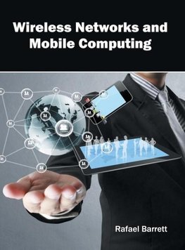 Wireless Networks and Mobile Computing