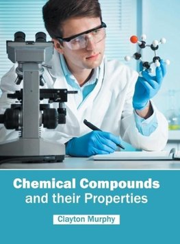 Chemical Compounds and their Properties