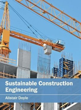 Sustainable Construction Engineering