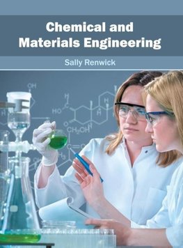 Chemical and Materials Engineering