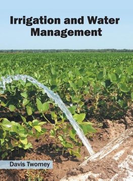 Irrigation and Water Management