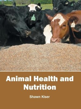 Animal Health and Nutrition