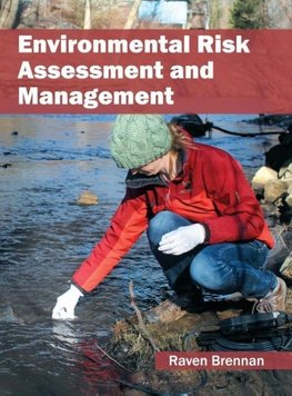 Environmental Risk Assessment and Management