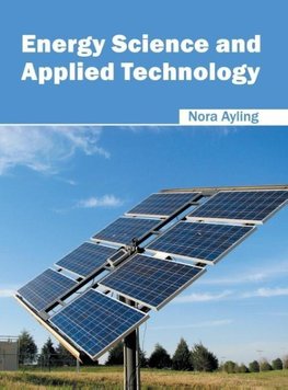 Energy Science and Applied Technology