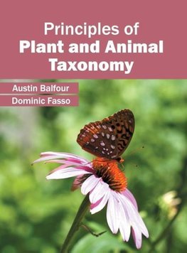 Principles of Plant and Animal Taxonomy