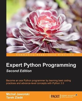 Expert Python Programming, Second Edition