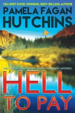 Hell to Pay (Emily #3)