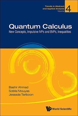 Bashir, A:  Quantum Calculus: New Concepts, Impulsive Ivps A