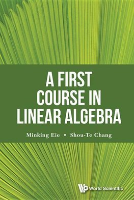 Minking, E:  First Course In Linear Algebra, A