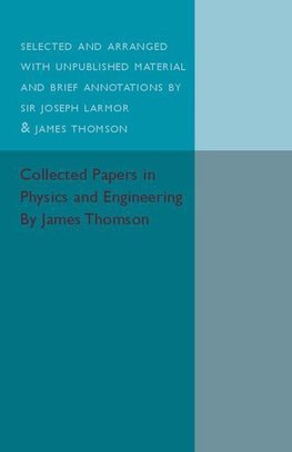 Collected Papers in Physics and Engineering