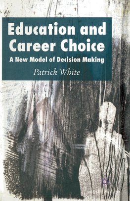 Education and Career Choice