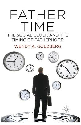 Father Time: The Social Clock and the Timing of Fatherhood