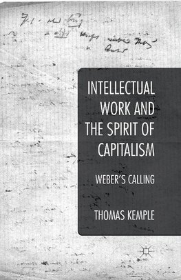 Intellectual Work and the Spirit of Capitalism