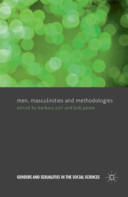 Men, Masculinities and Methodologies