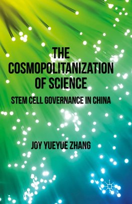 The Cosmopolitanization of Science