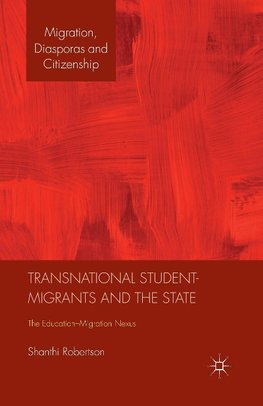 Transnational Student-Migrants and the State