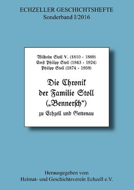 Die Chronik der Familie Stoll zu Echzell und Gettenau