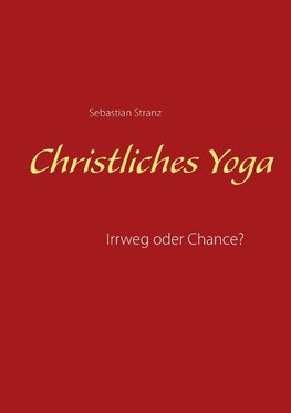 Christliches Yoga