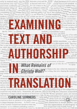 Examining Text and Authorship in Translation