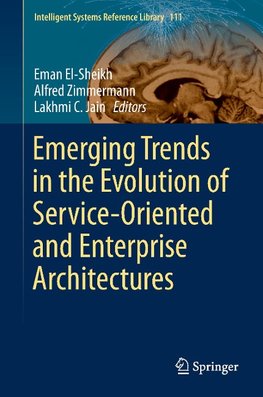 Emerging Trends in the Evolution of Service-Oriented and Enterprise Architectures