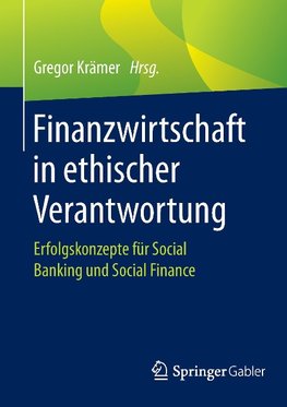 Finanzwirtschaft in ethischer Verantwortung