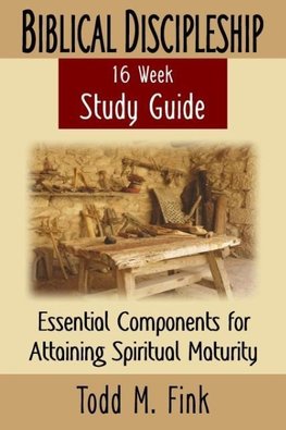 Biblical Discipleship Study Guide