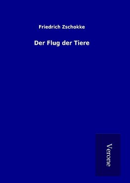 Der Flug der Tiere