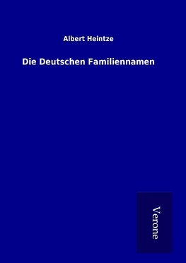 Die Deutschen Familiennamen