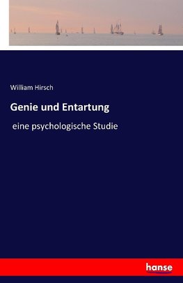 Genie und Entartung