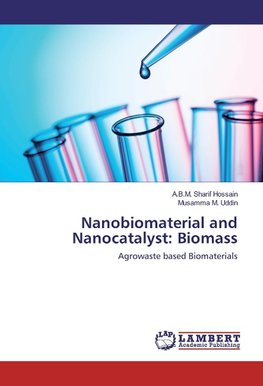 Nanobiomaterial and Nanocatalyst: Biomass