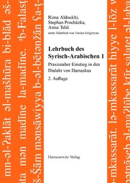 Lehrbuch des Syrisch-Arabischen 1